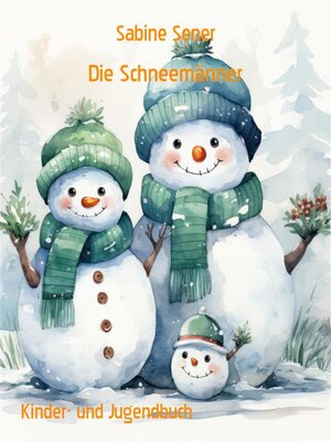 cover image of Die Schneemänner